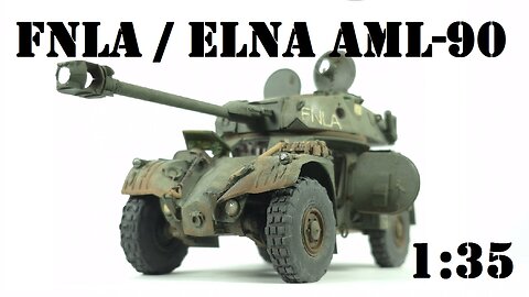 FNLA / ELNA AML-90 1:35