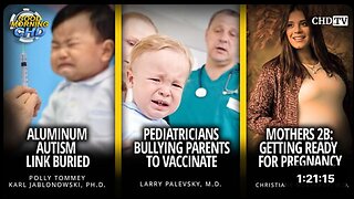 Aluminum Autism Link Buried + Pediatricians Bullying Parents to Vaccinate + Mothers 2B
