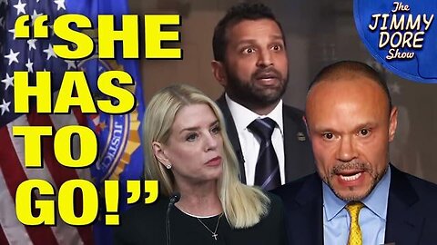 Patel and Bongino GO TO WAR With Pam Bondi!