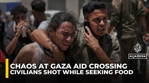 Gaza’s aid lifeline turns deadly as Israeli forces fire on starving civilians