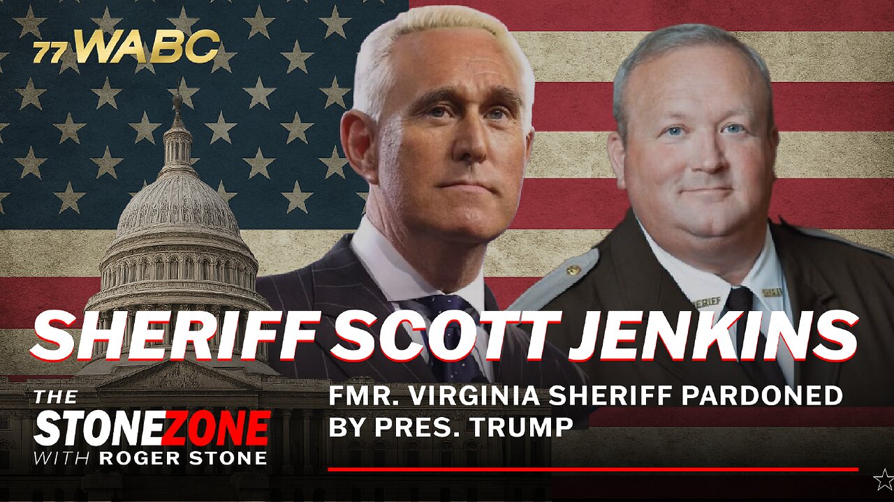 Sheriff Scott Jenkins of Virginia 🚨 PARDONED! | The StoneZONE