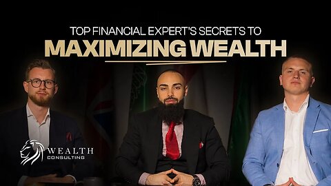 Top Financial Experts Reveal Secrets to Maximizing Your Wealth 