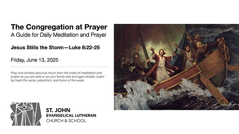 Jesus Stills the Storm—Luke 8:22-25