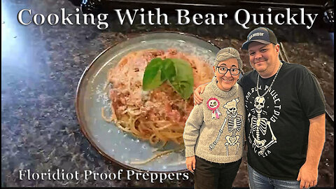 Cooking With Bear Quickly