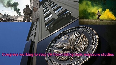 Members of Congress working to get the VA to stop hiding toxic exposure info from veterans