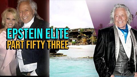The Epstein Elite - Part Fifty Three - The Other Epstein