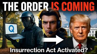 Digital Soldiers, Stand Ready: The Final Order & The Insurrection Act