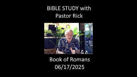 BIBLE STUDY - BOOK OF ROMANS