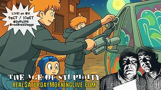 The Age Of Stupidity - Saturday Morning Live! w/ Jeff Fisher & Brad Staggs 042625