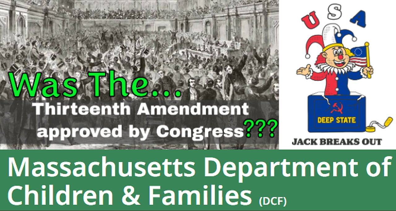 190: Did the 13th Amendment Pass Congress by 2/3 Vote? What is DCF (CPS)? April 16, 2025