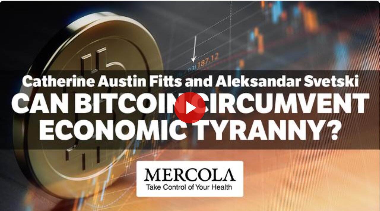 Can Bitcoin Circumvent Economic Tyranny?- Interview with Catherine Austin Fitts and Aleks Svetski