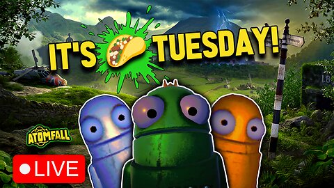 🔴IT'S TACO TUESDAY! | MORE ATOMFALL | MORE STUFFED CRUST! #RumbleGames |