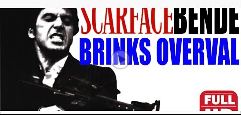 Scarface bende brinks overval