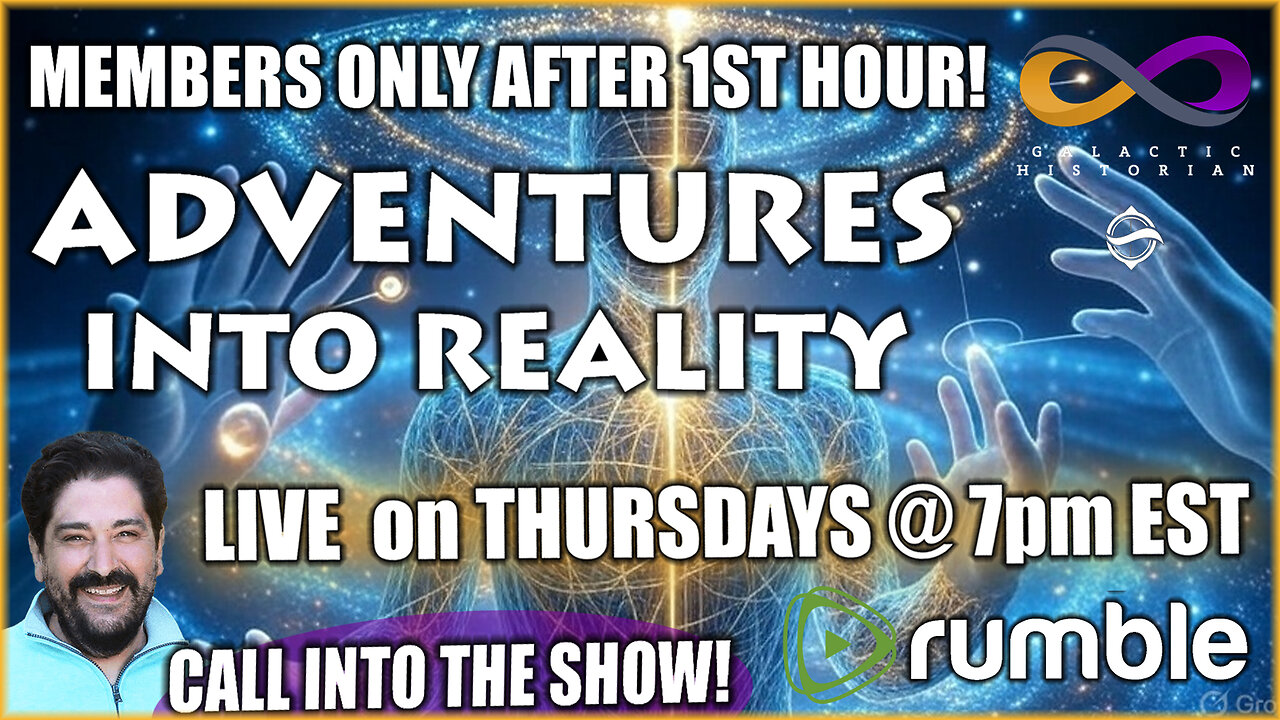 Adventures Into Reality with Andrew Bartzis - Members Only After 1st Hour - Links Below!