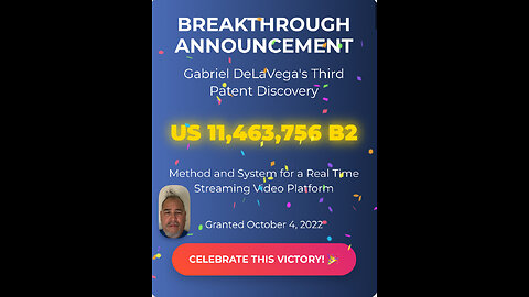 BREAKING: Gabriel De La Vega Discovers Secret Third Patent—Massive Lawsuit Against YouTube Incoming!
