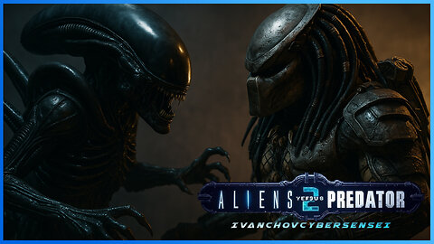 🔴 COMPLETAMENTE INFESTADO [ Episodio 3] IvanchoVCyberSensei - LIVESTREAM / ALIENS VERSUS PREDATOR 2