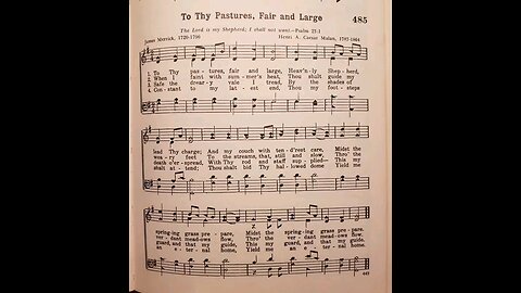 To Thy Pastures, Fair and Large