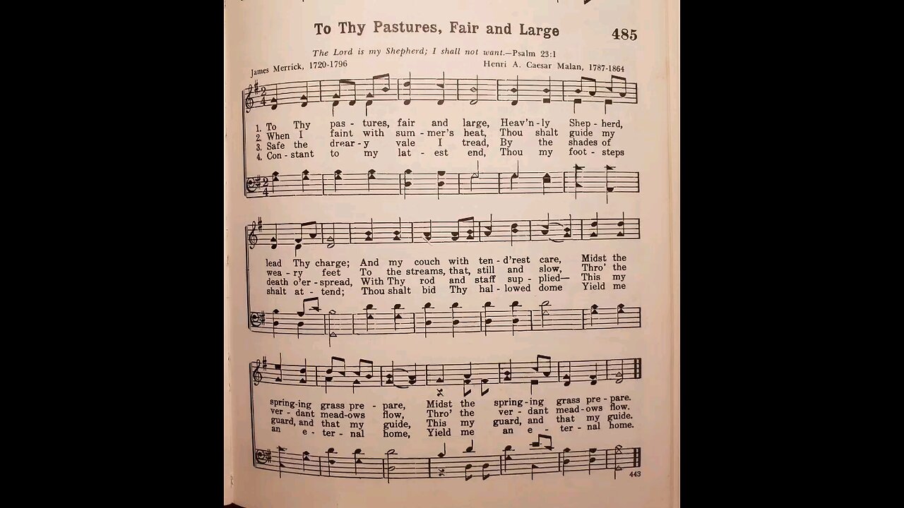 To Thy Pastures, Fair and Large