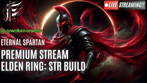 Eternal Spartan Plays Elden Ring | USMC Vet | Join the Best Chat on Rumble!