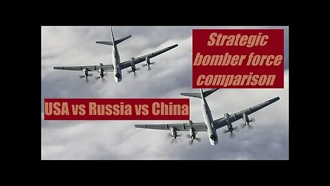 Strategic bomber force comparison in 2019. USA vs Russia vs China