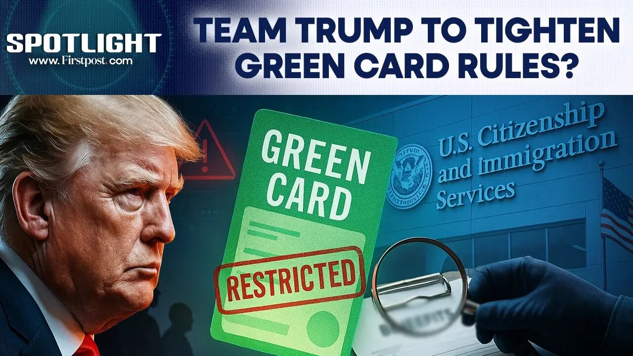 Trump Admin Proposes New Green Card Rule Targeting Immigrants Using Govt Benefits | Spotlight