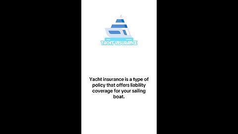 What is Yacht Insurance?
