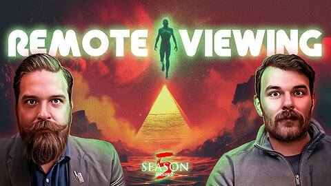 Remote Viewing - S5:E2