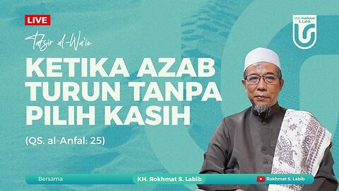 KETIKA AZAB TURUN TANPA PILIH KASIH