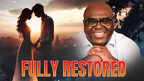Fully Restored - Morning Prayer