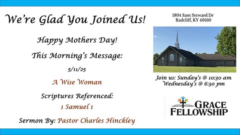 Mother's Day - A Wise Woman - 5/11.25