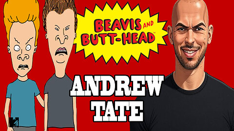 Beavis & Butt-Head Meet Andrew Tate | Top G Status