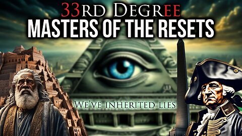 "Unveiling the 33rd Degree Masters' Secrets: A Revealing Insight Ignored by Many"