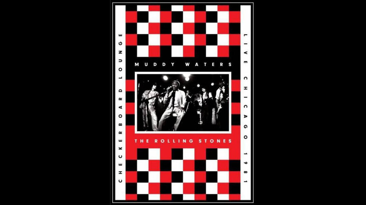 Muddy Waters & The Rolling Stones - Checkerboard Lounge, Live Chicago 1981 (USA) 2012 CD