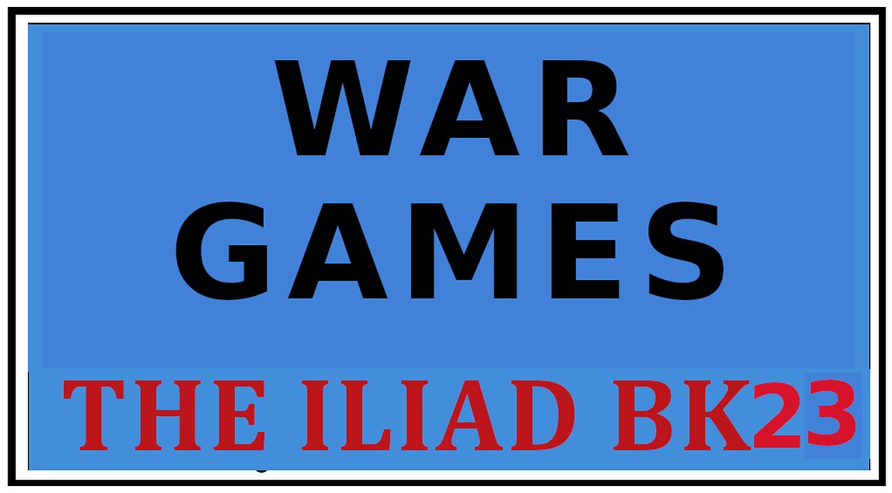 Ancient Lore: A Pause for Games Homer's -The Iliad Bk 23