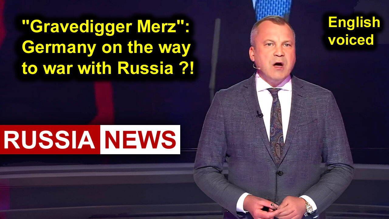 "Gravedigger Merz": Germany on the way to war with Russia?!