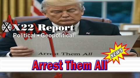X22 Dave Report - Trump Is In The Process Of Bringing Down The Entire Corrupt System