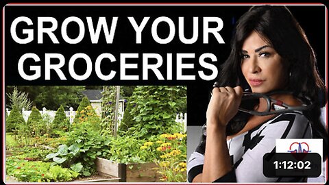 GROW YOUR OWN GROCERIES, BEFORE IT'S TOO LATE
