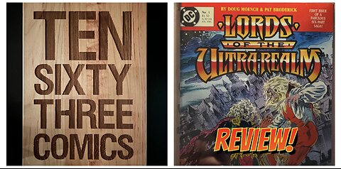 Comic Book Series Review! Lords of the Ultra Realm! Never heard of it? Check it out here!