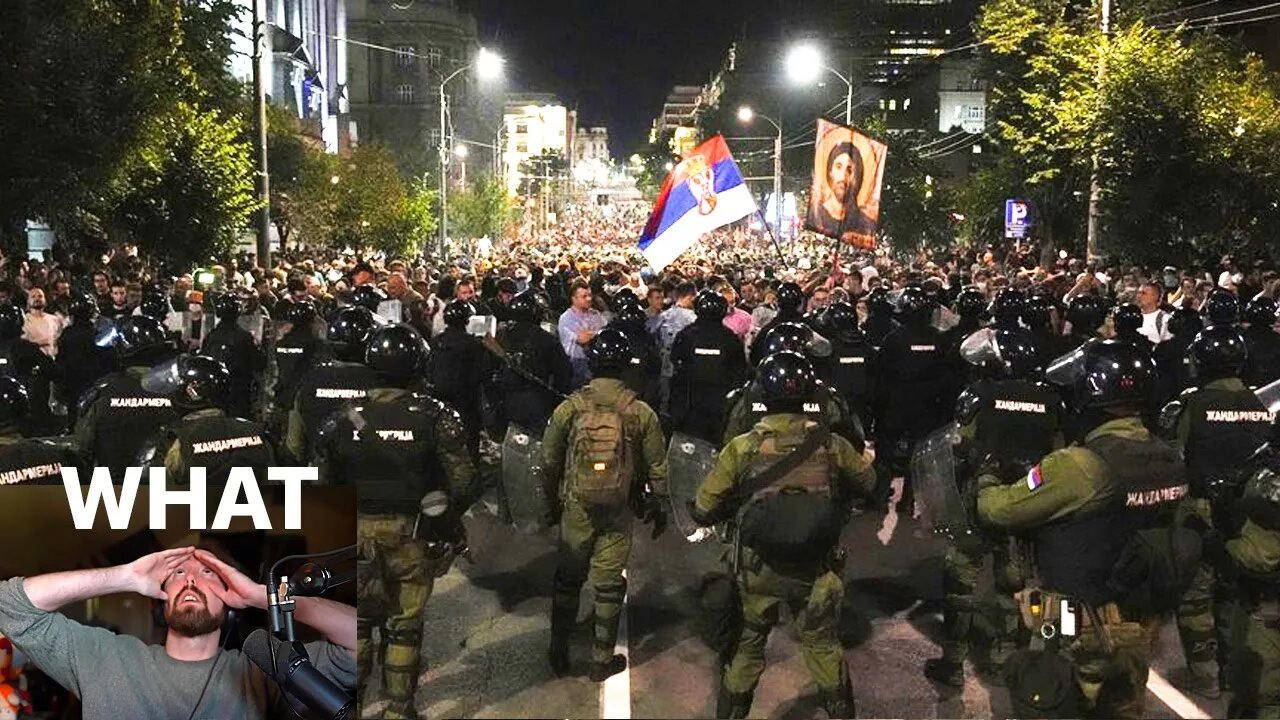 WTF is happening in Serbia??
