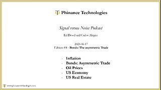 Signal versus Noise - Episode 4 - Bonds: The Asymmetric Trade