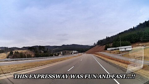 16 - DRIVE THRU TOUR OF WEST JEFFERSON, NORTH CAROLINA'S ROUTE 221 EXPRESSWAY