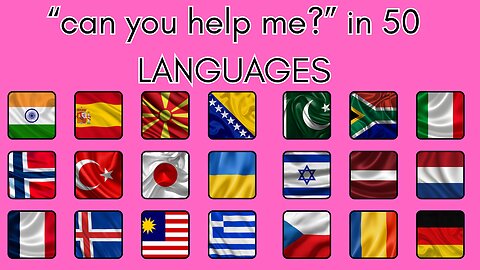 How to ask "Can you help me?" in 50 Languages