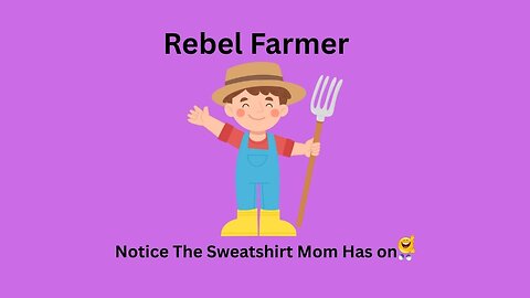 Rebel Farmer