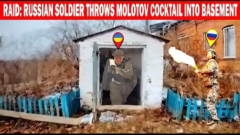 Raid: Russian soldier throws Molotov cocktail into basement