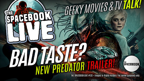 PREDATOR VS WOKE?! - The Spacebook LIVE #133
