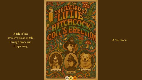 "The Ballad of Lillie Hitchcock Coit's Erection" - by RenoDroneZone and some hippie band