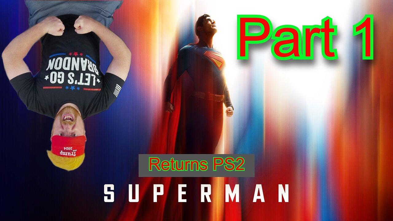 John Gets Gaming - Superman Returns Part 1