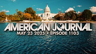 The American Journal FRIDAY FULL SHOW - 05/23/2025