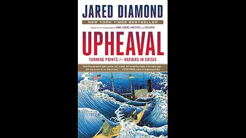 Upheaval: Turning Points for Nations in Crisis by Jared Diamond | Geopolitics