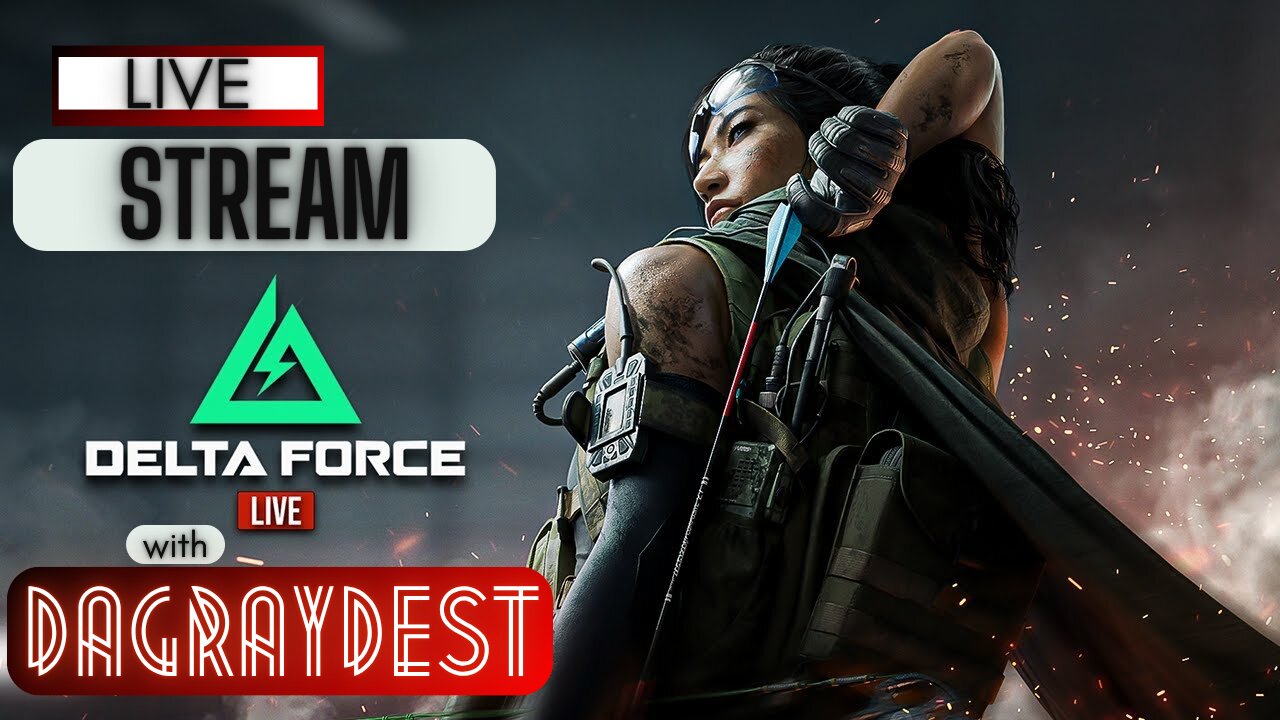 ✨ Delta Force - Solo Operations Mode -🔴Wednesday Livestream